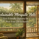 Sustainable mosquito nets in Kerala